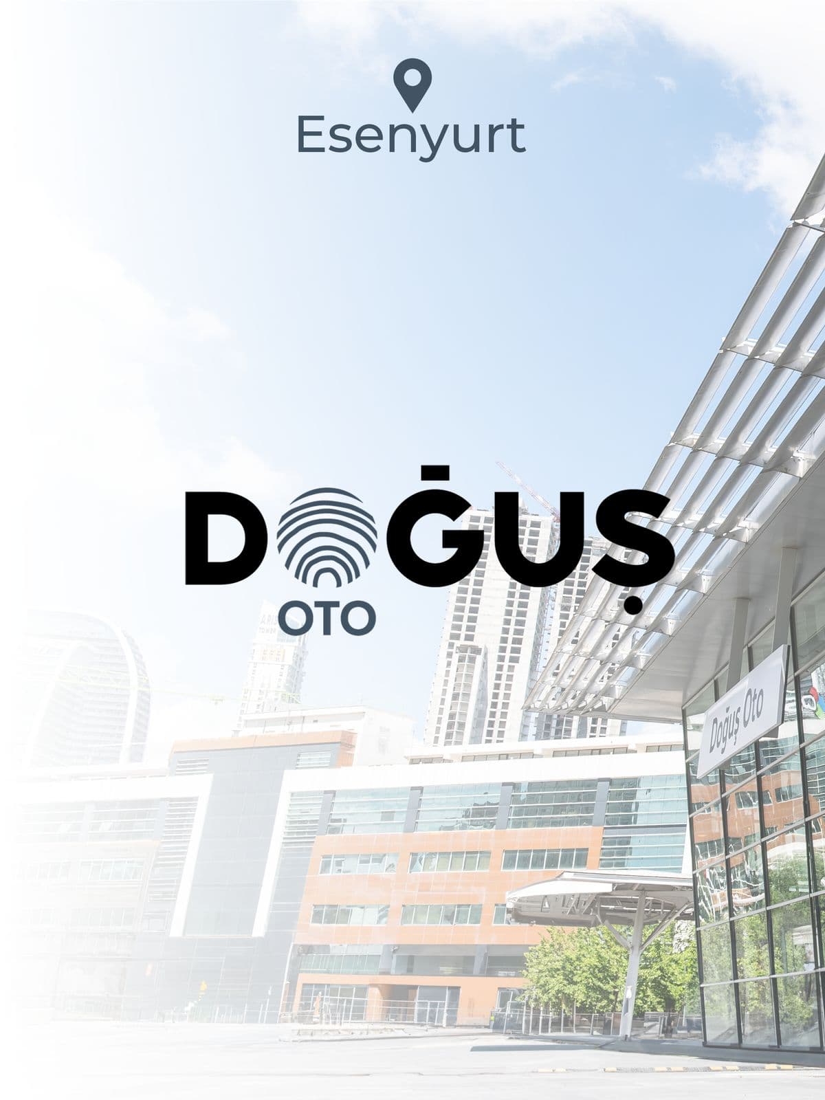 Doğuş Oto Esenyurt