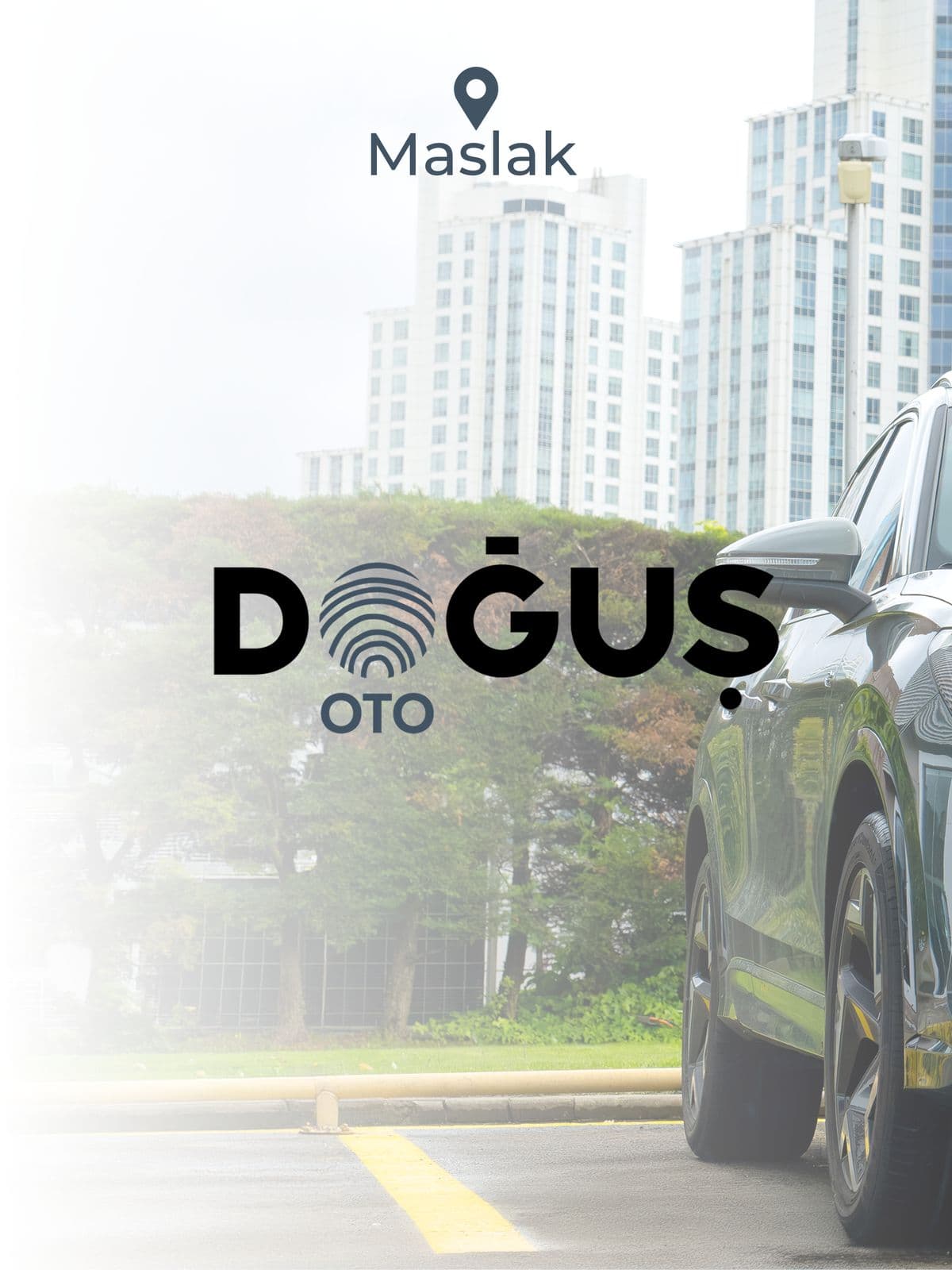 Doğuş Oto Maslak